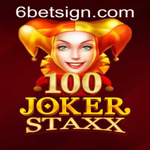 Exploring the Fascinating World of 100JokerStaxx and 6BET