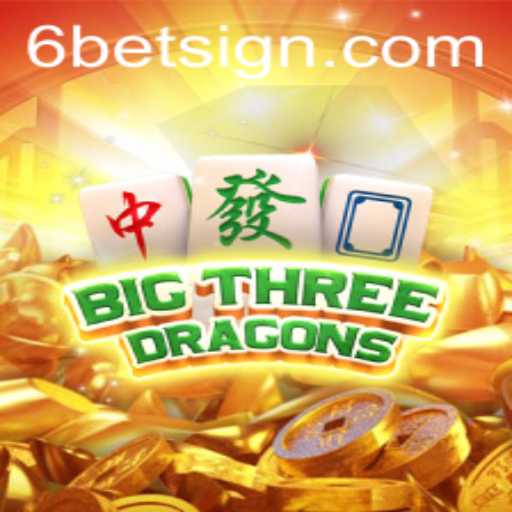 Exploring the Thrills of BigThreeDragons with 6BET