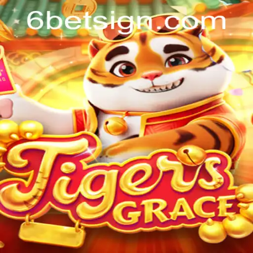 Discovering TigersGrace: A New Era in Strategic Gaming with 6BET