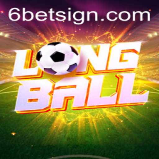 LongBall: The New Era of Strategic Sports Gaming with 6BET