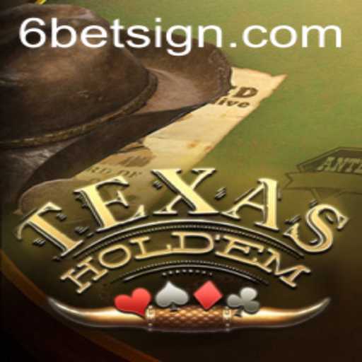 Understanding Texas Hold'em: The Strategy Behind the 6BET